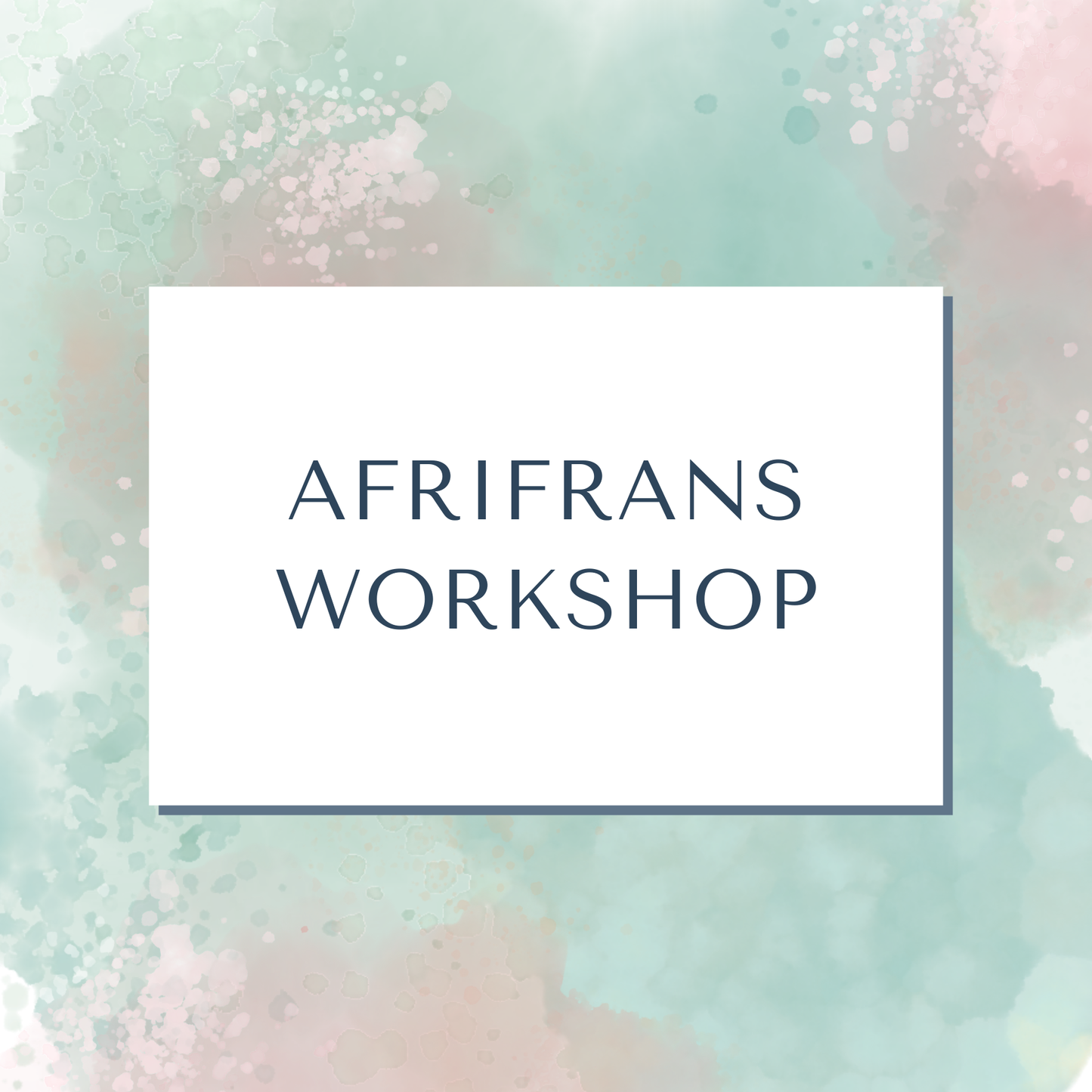 Workshop | Afrifrans | Pretoria