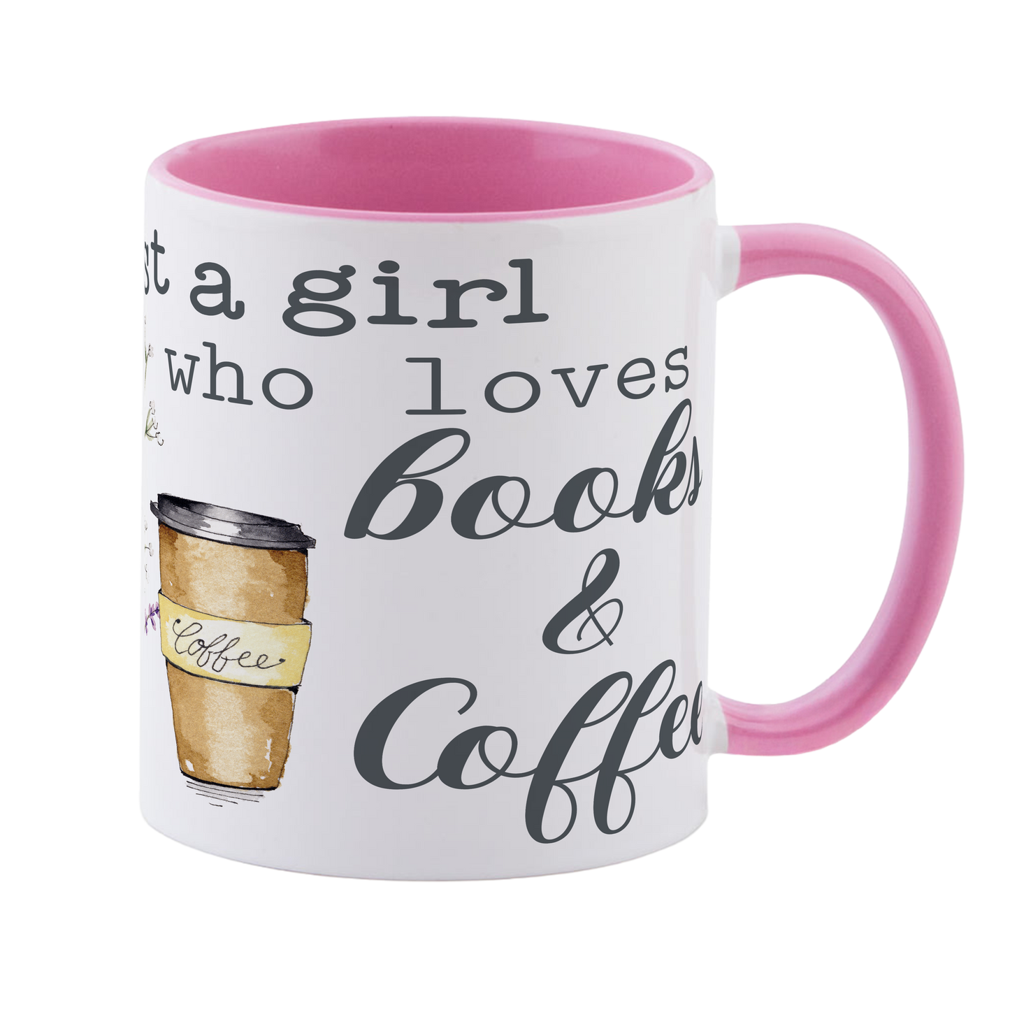 Just a Girl (Coffee) Mug