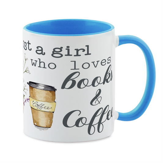 Just a Girl (Coffee) Mug
